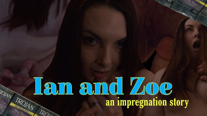 Ian and Zoe: An Impregnation Story