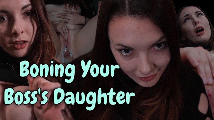 Boning Your Boss's Daughter