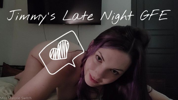 Jimmy's Late Night GFE