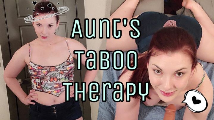 Aunt's Taboo Therapy