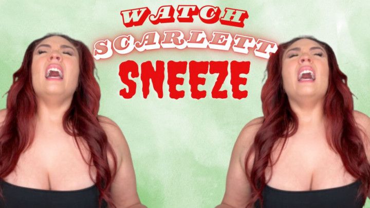 Watch Scarlett Sneeze