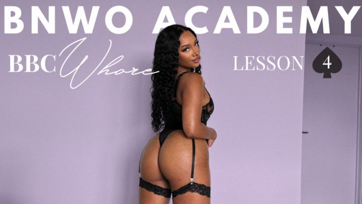 BNWO Academy 4: BBC Whore