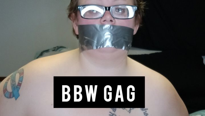 BBW gag and bound