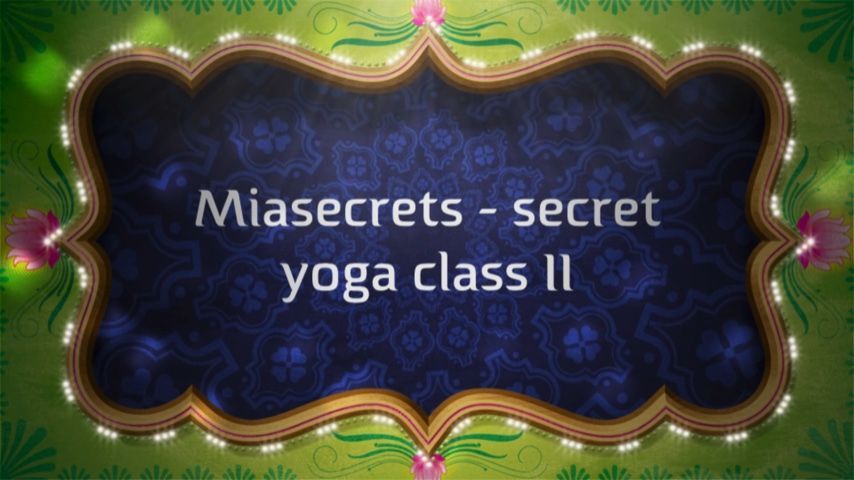 Mia Secrets secret Yoga class II teaser