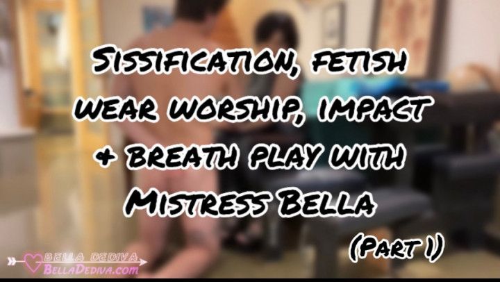 Sissified, impact &amp; breath play part 1