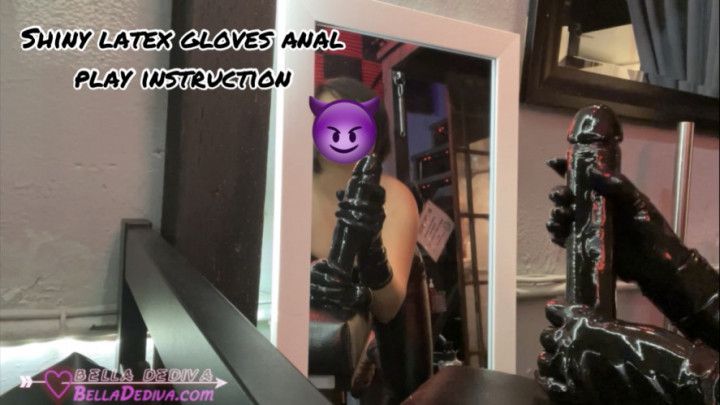 Shiny gloves anal play instruction