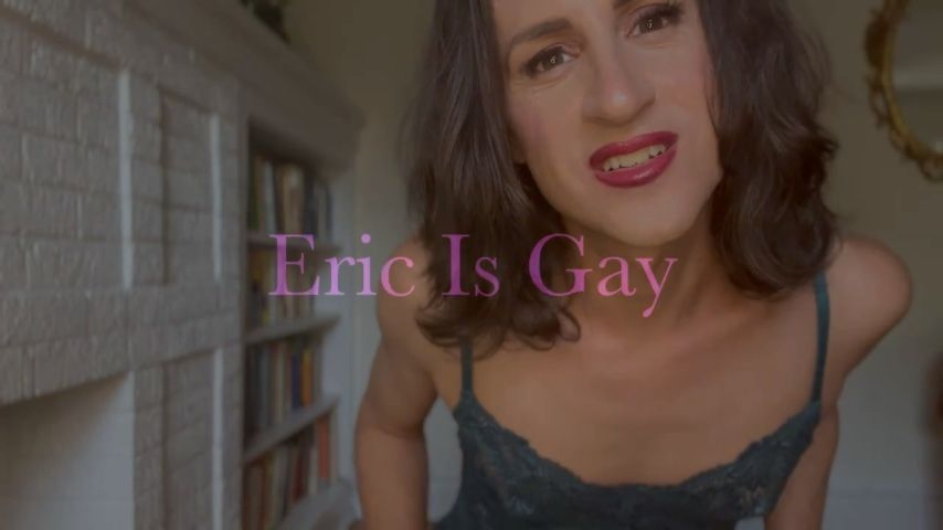 Eric Is Gay