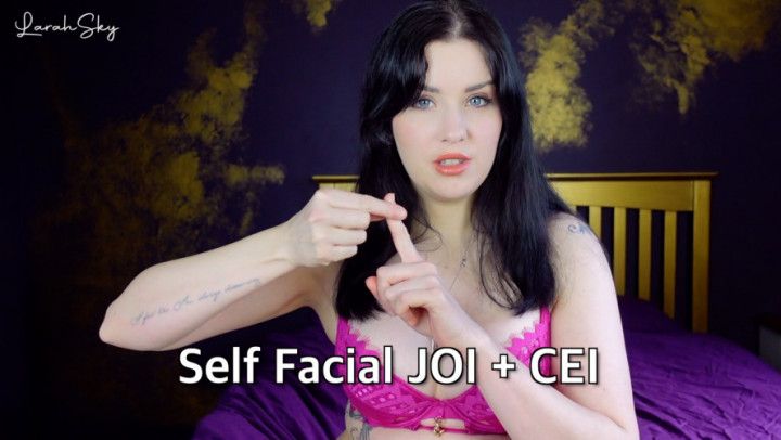 Self Facial JOI + CEI custom