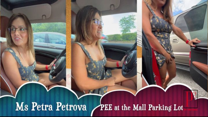 PEE at the Mall Parking Lot