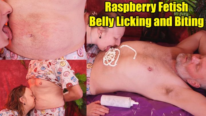 Raspberry Fetish, Licking and Biting