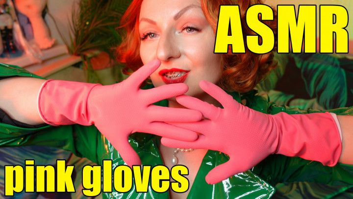 ASMR: pink gloves close up video