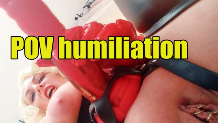 POV humiliation of my pathetic slave