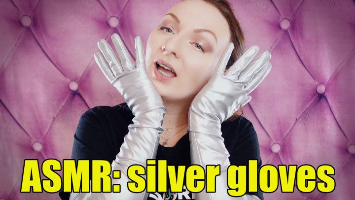 ASMR: silver long opera gloves fetish