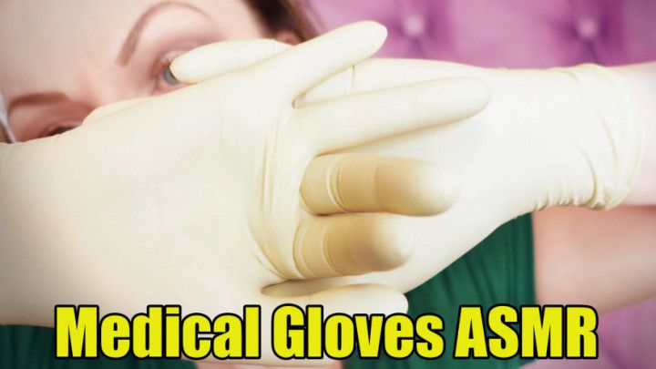 latex gloves sounding ASMR