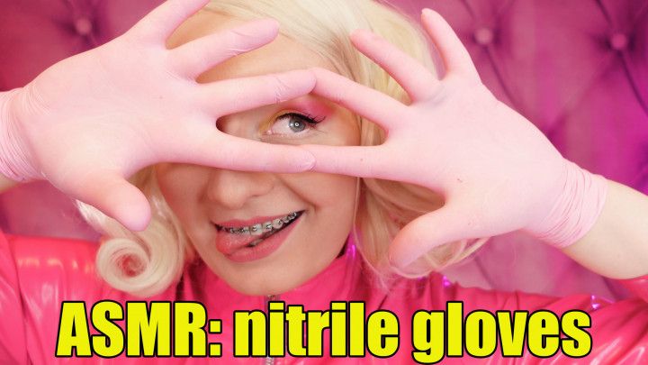 ASMR with hot nitrile gloves