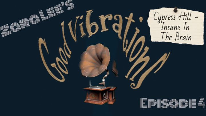 Good Vibrations Ep 4 Cypress Hill Teen