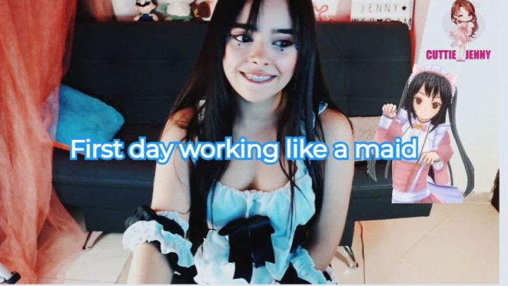 First day working like a maid