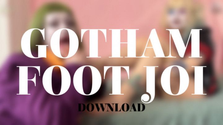 GOTHAM FOOT JOI