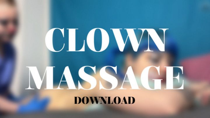 CLOWN MASSAGE