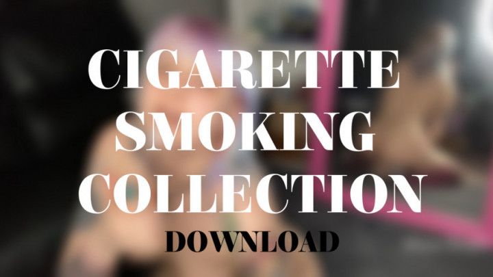 CIGARETTE  SMOKING COLLECTION