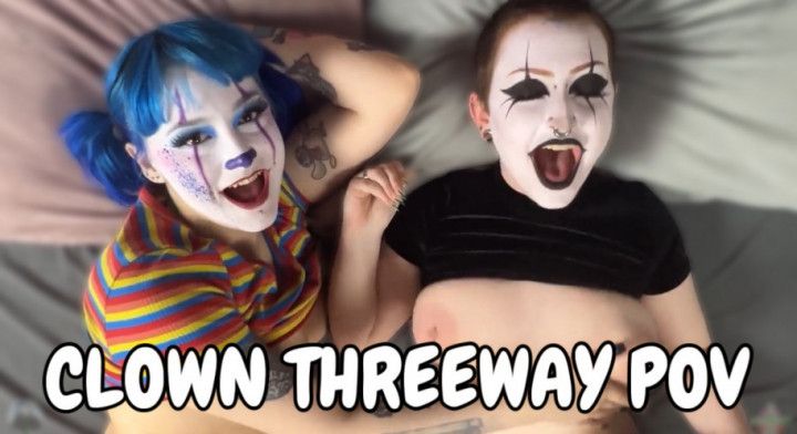 CLOWN THREEWAY POV