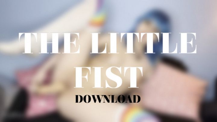 THE LITTLE FIST