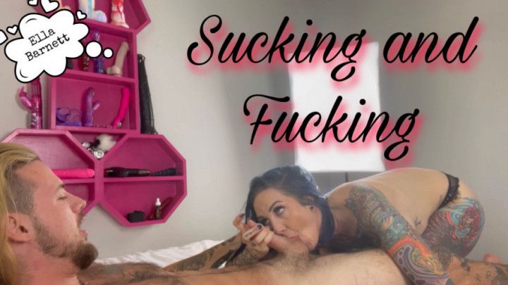 Sucking and Fucking