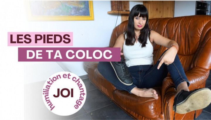 Les pieds de ta coloc  JOI humiliation et chantage