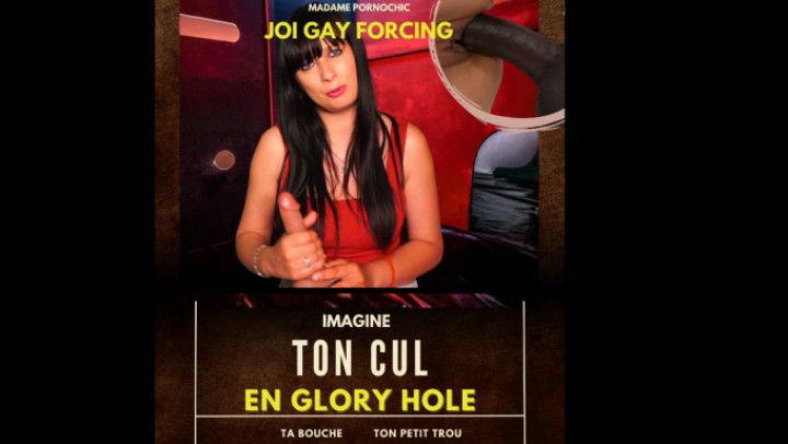 Ton cul en Glory hole JOI