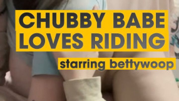 Chubby Babe Loves Riding