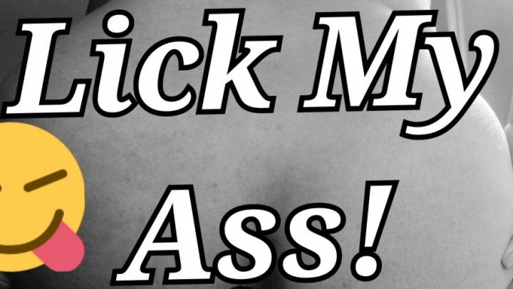 Lick My Ass ! Audio