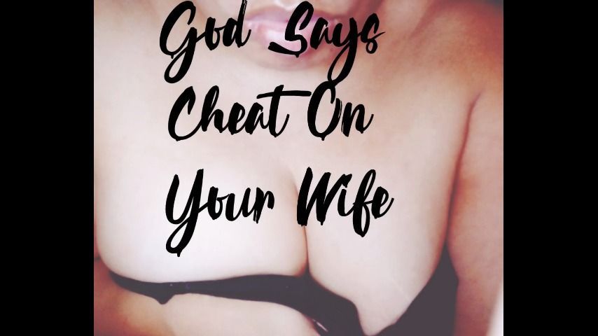 God Says Cheat On Your Wife Audio