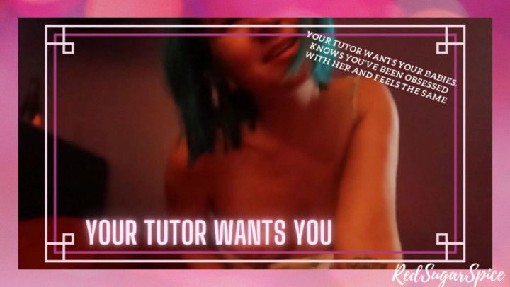 Your tutor wants you