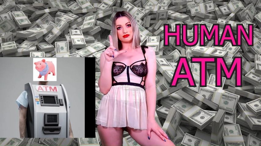 HUMAN ATM