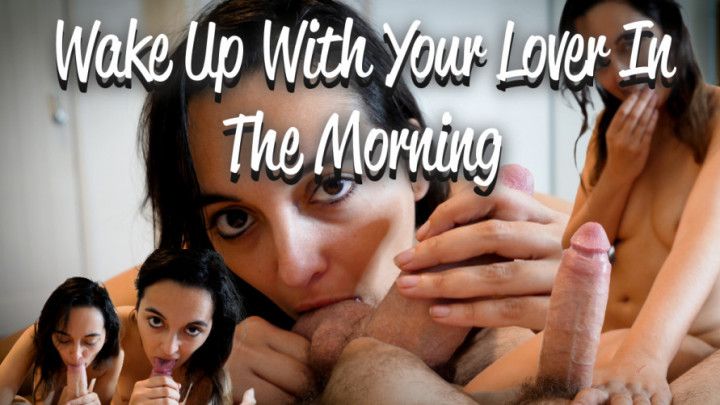 Wake Up With Your Lover In The Morning