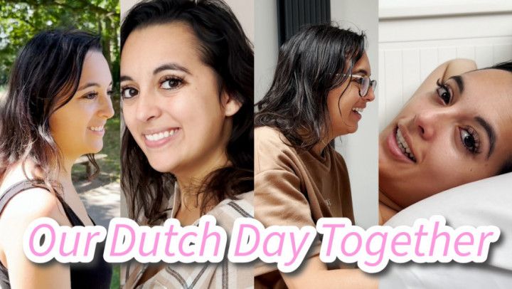 Our Dutch Day Together