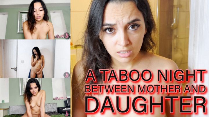 A Taboo Night Between Mother And Daughter