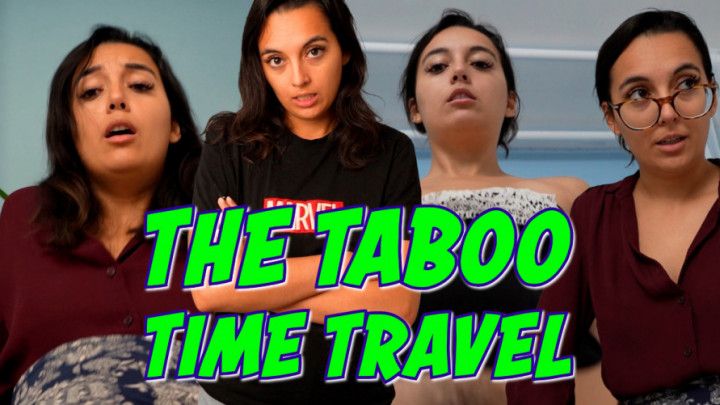 The Taboo Time Travel