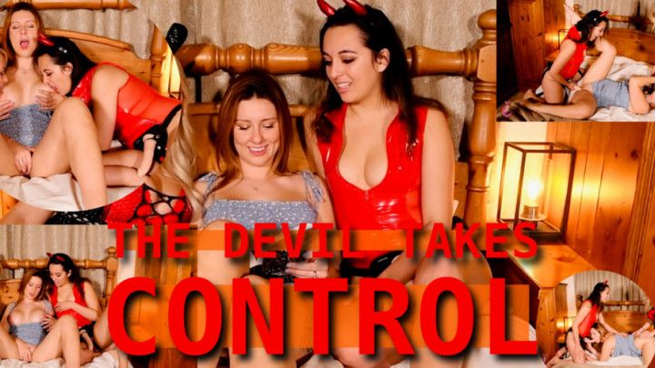 The Devil Takes Control