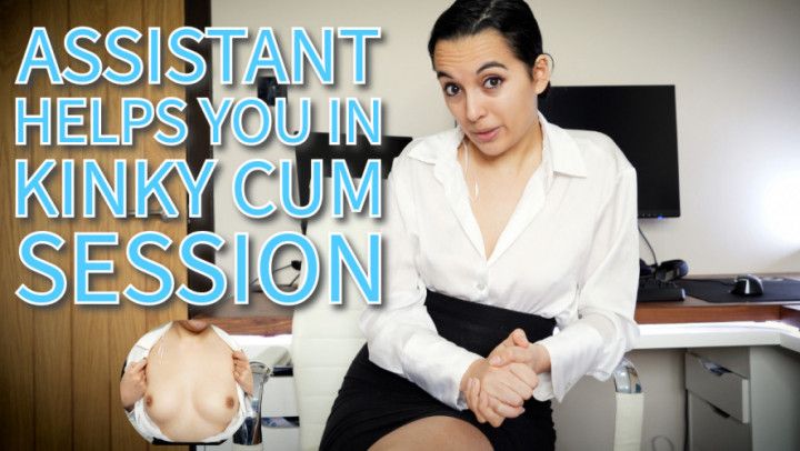 Assistant Helps You In Kinky Cum Session