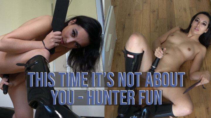This Time It's Not About You -Hunter Fun