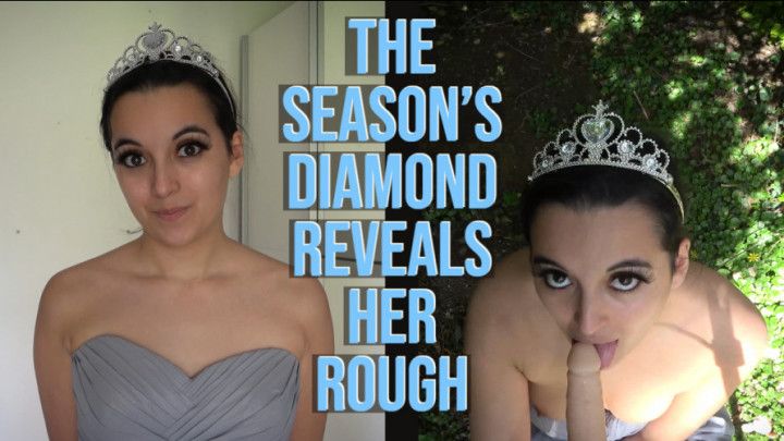 The Season's Diamond Shows Her Rough