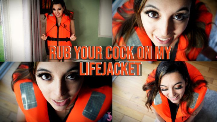 Rub Your Cock On My Lifejacket