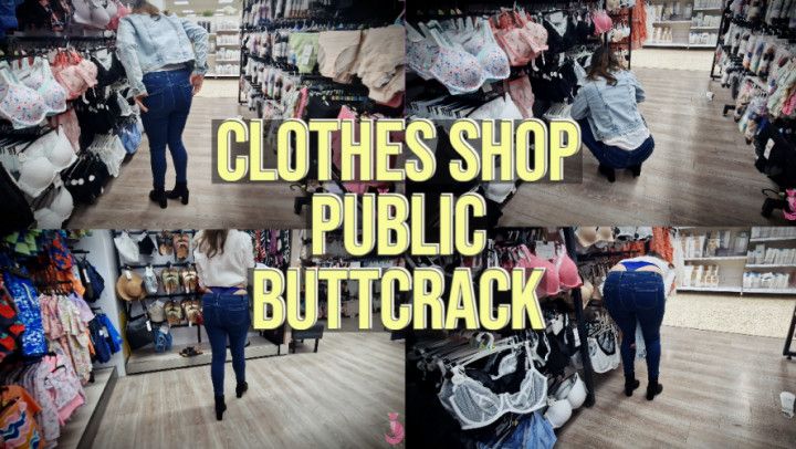 Clothes Shop Public Buttcrack Wedgie