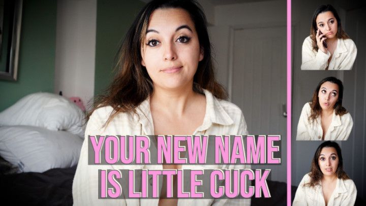 Your New Name Is Little Cuck