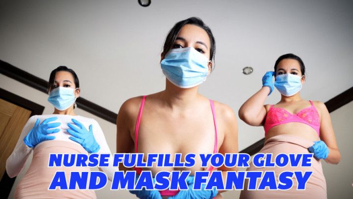 Nurse Fulfills Your Glove Fantasy