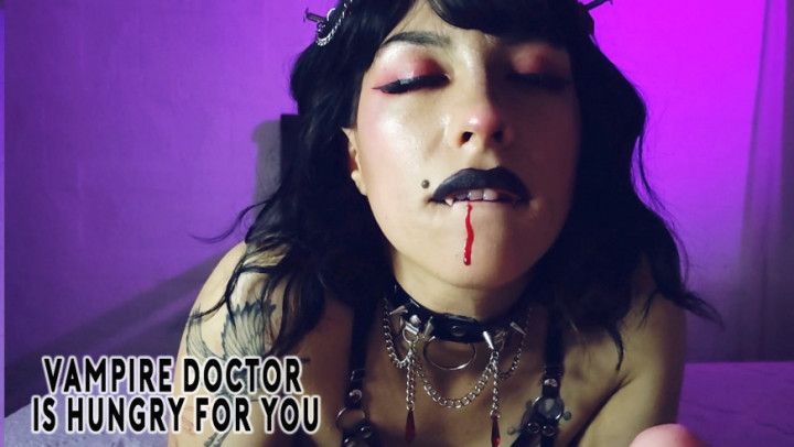 Vampire doctor is hungry for you