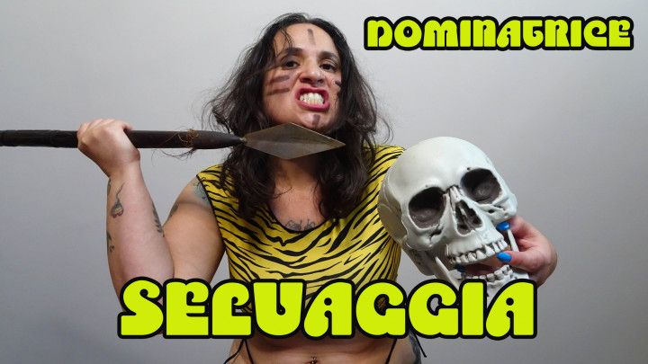 DOMINATRICE SELVAGGIA