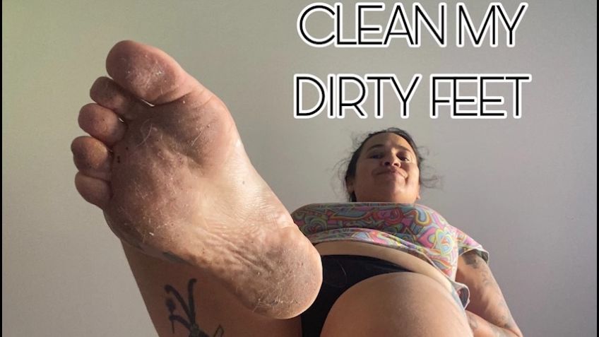 CLEAN MY DIRTY FEET