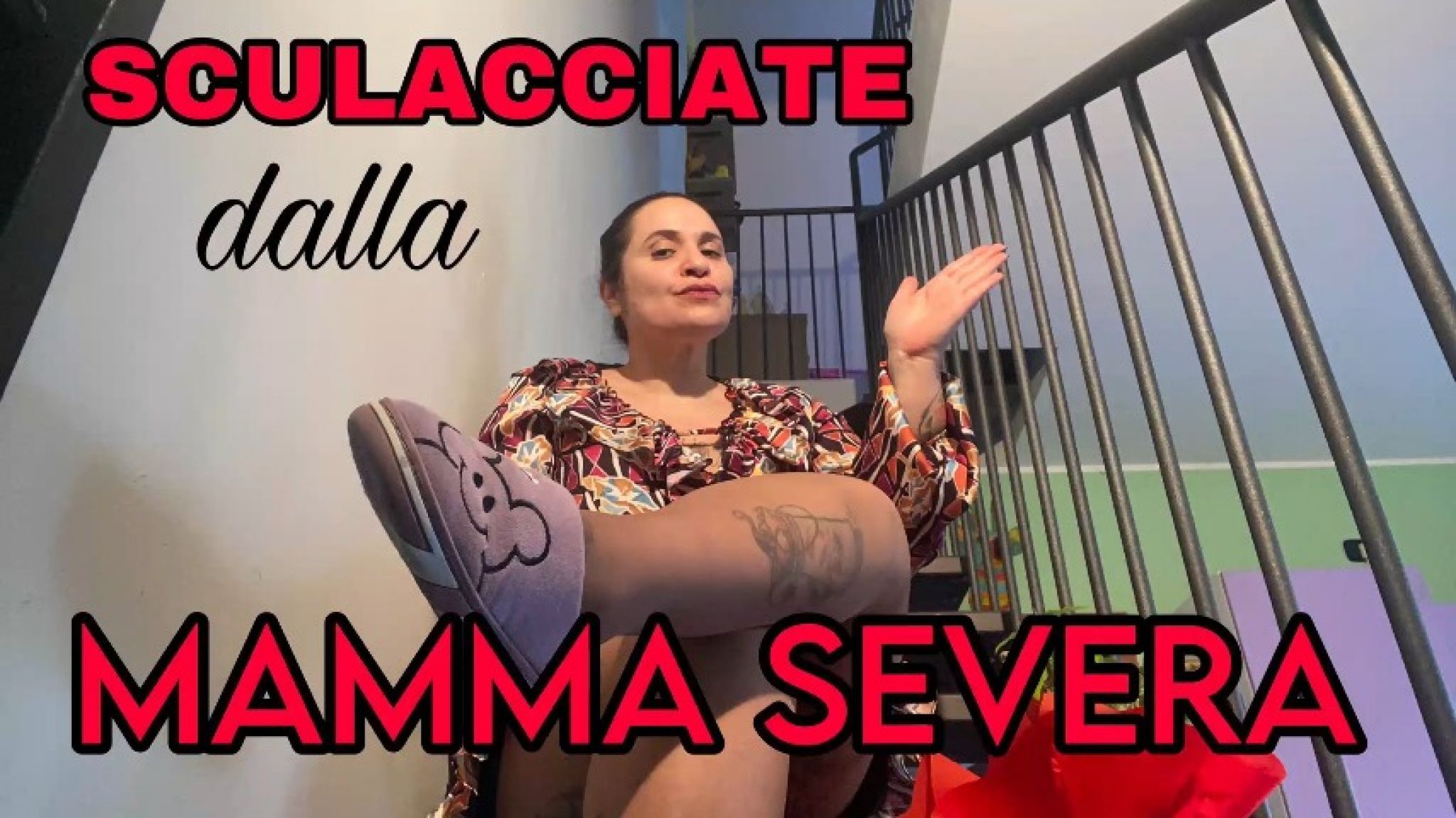 SCULACCIATE DALLA MAMMA SEVERA video personalizzato